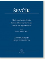Ševčík School of Bowing Technic, Op. 2, Book 1 Exercises for the Right Arm for Violin Ševčík School of Bowing Technic, Op. 2, Book 1 Exercises for the Right Arm for Violin