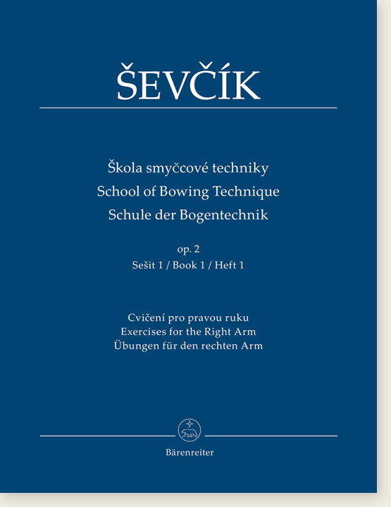 Ševčík School of Bowing Technic, Op. 2, Book 1 Exercises for the Right Arm for Violin