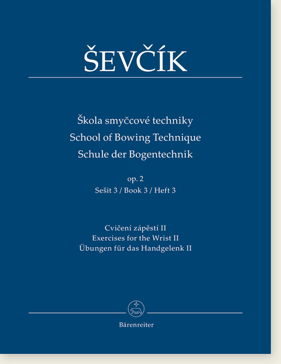 Ševčík School of Bowing Technic, Op. 2, Book 3, Exercises for the Wrist II