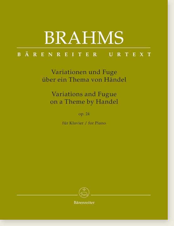 Brahms Variations and Fugue on a Theme by Handel Op. 24 for Piano