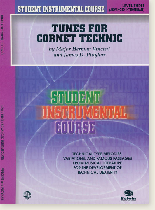 Student Instrumental Course【Tunes for Cornet Technic】Level Three Student Instrumental Course【Tunes for Cornet Technic】Level Three