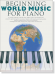 Beginning world music for piano