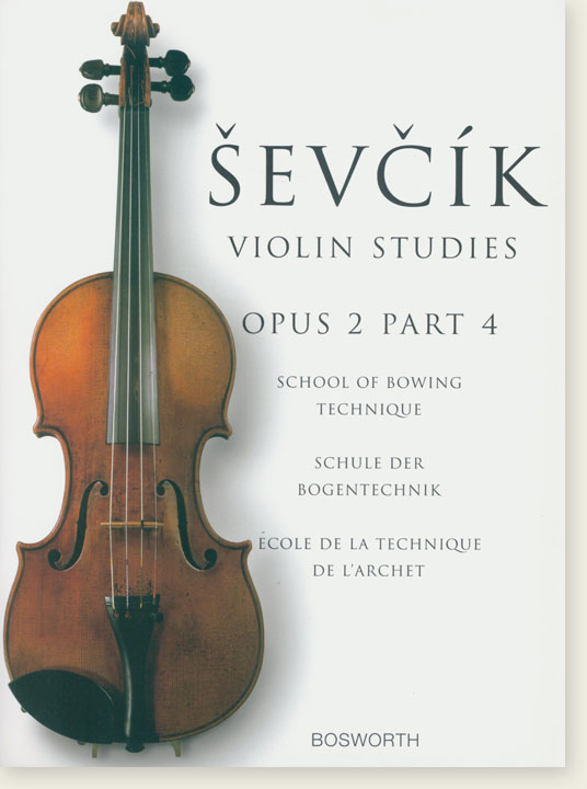 Sevcik Violin Studies【Op. 2 , Part 4】School of Bowing Technique