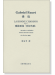 Gabriel Fauré La Bonne Chanson (Op.61) 佛瑞 聯篇歌集「美好的歌」 voix élevées 高音 Gabriel Fauré La Bonne Chanson (Op.61) 佛瑞 聯篇歌集「美好的歌」 voix élevées 高音