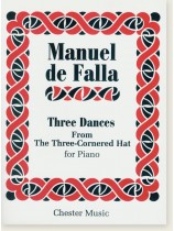 Manuel de Falla Three Dances from The Three-Cornered Hat for Piano Manuel de Falla Three Dances from The Three-Cornered Hat for Piano