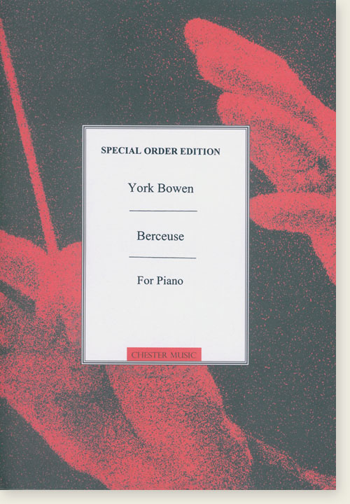 York Bowen Berceuse for Piano