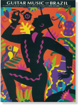 Guitar Music Of Brazil Guitar Music Of Brazil