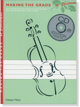 Making the Grade‧ at Christmas for Violin Making the Grade‧ at Christmas for Violin