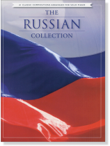 The Russian Collection for Solo Piano The Russian Collection for Solo Piano