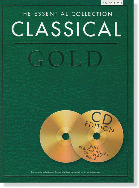 The Essential Collection: Classical Gold (CD Edition)	