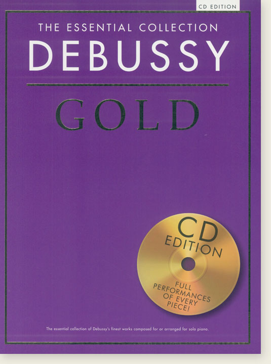 The Essential Collection: Debussy Gold (CD Edition)