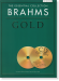 The Essential Collection: Brahms Gold (CD Edition)	