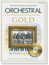 The Easy Piano Collection: Orchestral Gold (CD edition) The Easy Piano Collection: Orchestral Gold (CD edition)
