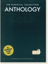The Essential Collection: Anthology Gold	 The Essential Collection: Anthology Gold