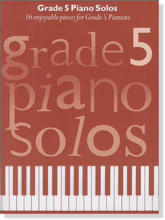 Grade 5 Piano Solos Grade 5 Piano Solos