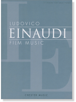 Ludovico Einaudi Film Music 17 Pieces for Solo Piano Ludovico Einaudi Film Music 17 Pieces for Solo Piano