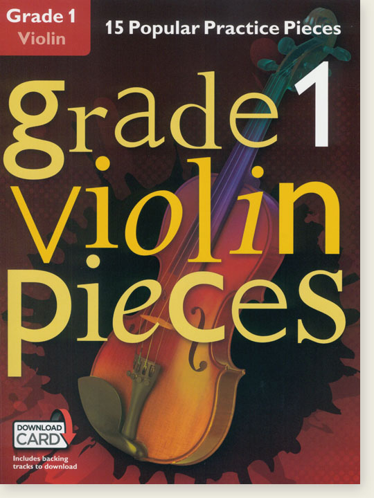 Grade 1 Violin Pieces 15 Popular Practice Pieces