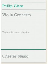 Philip Glass: Violin Concerto Philip Glass: Violin Concerto