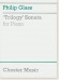 Philip Glass: 'Trilogy' Sonata For Piano