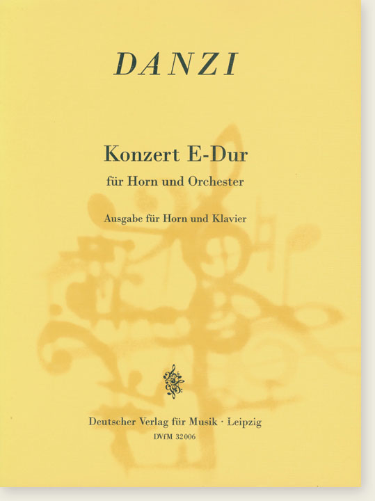 Danzi【Konzert E-Dur】für Waldhorn und Orchester,Ausgabe für Waldhorn und Klavier
