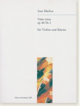 Jean Sibelius Valse Triste Op. 44 Nr. 1 für Violine und Klavier  Jean Sibelius Valse Triste Op. 44 Nr. 1 für Violine und Klavier