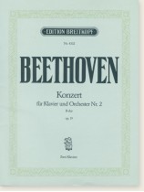 Beethoven Konzert für Klavier und Orchester Nr. 2 B-dur Op. 19, Ausgabe für zwei Klaviere Beethoven Konzert für Klavier und Orchester Nr. 2 B-dur Op. 19, Ausgabe für zwei Klaviere