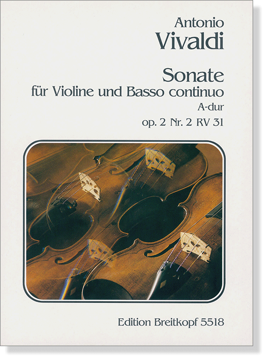 Antonio Vivaldi Sonate für Violine und Basso Continuo A-dur Op.2, Nr.2, RV31