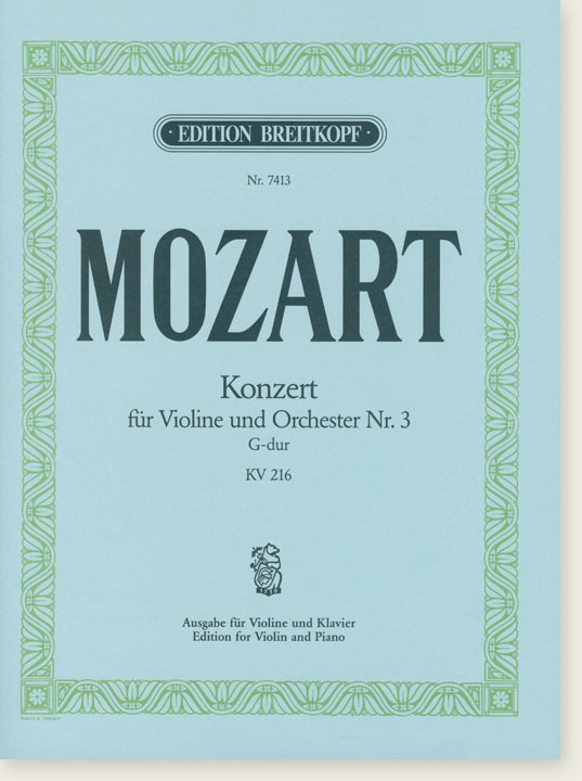 Mozart Konzert für Violine und Orchester Nr. 3 G-der KV216 Edition for Violin and Piano