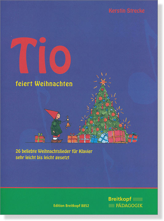 Tio feiert Weihnachten ,Kerstin Strecke