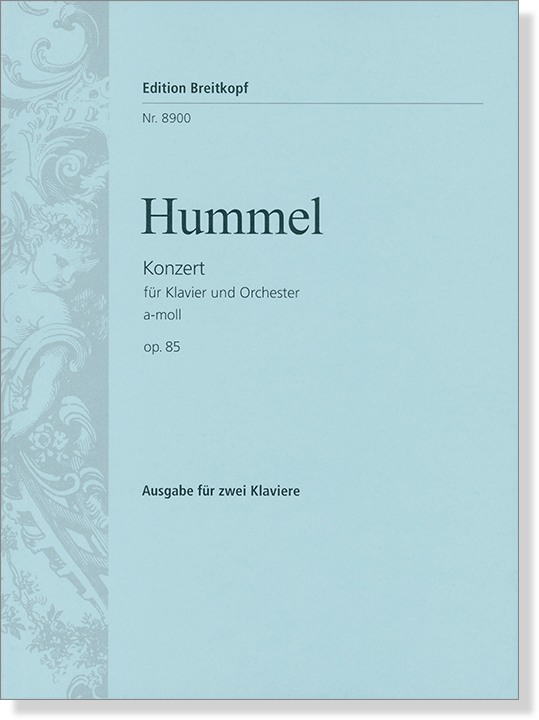 Hummel Konzert für Klavier und Orchester a-moll Op. 85 Ausgabe für zwei Klaviere