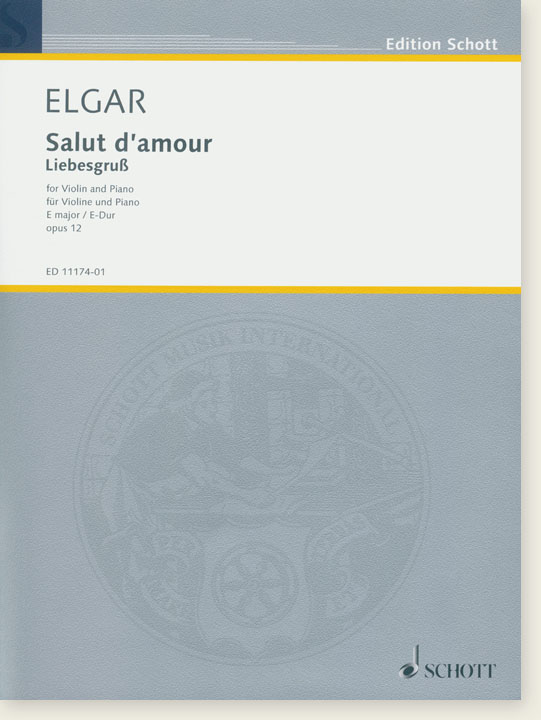 Elgar Salut d'amour E Major Opus 12 for Violin and Piano