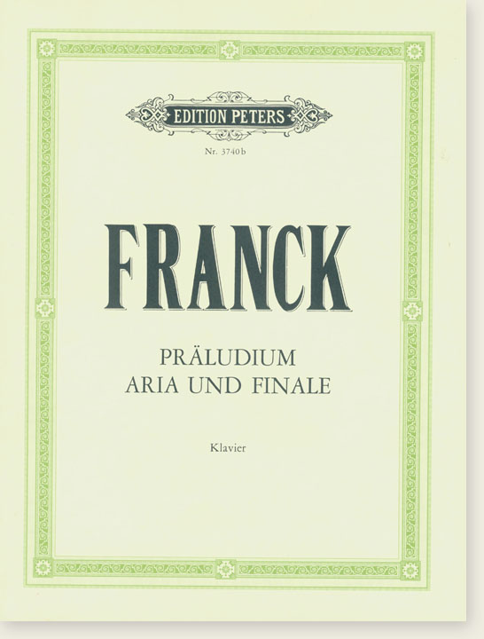 Franck Präludium Aria und Finale Klavier Franck Präludium Aria und Finale Klavier
