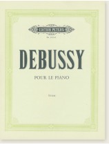 Debussy Pour Le Piano (Urtext) Debussy Pour Le Piano (Urtext)