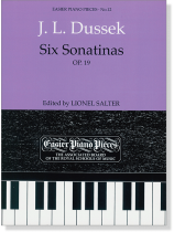 J. L. Dussek: Six Sonatinas, Op.19 Easier Piano Pieces No.12 J. L. Dussek: Six Sonatinas, Op.19 Easier Piano Pieces No.12