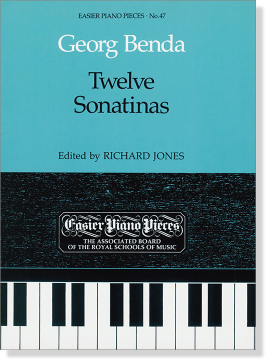 Georg Benda: Twelve Sonatinas Easier Piano Pieces No.47