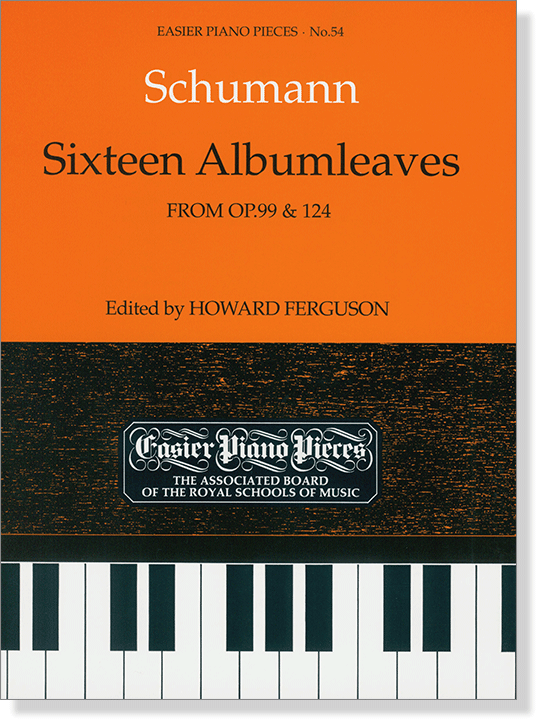 Schumann: Sixteen Albumleaves, from Op.99 & 124