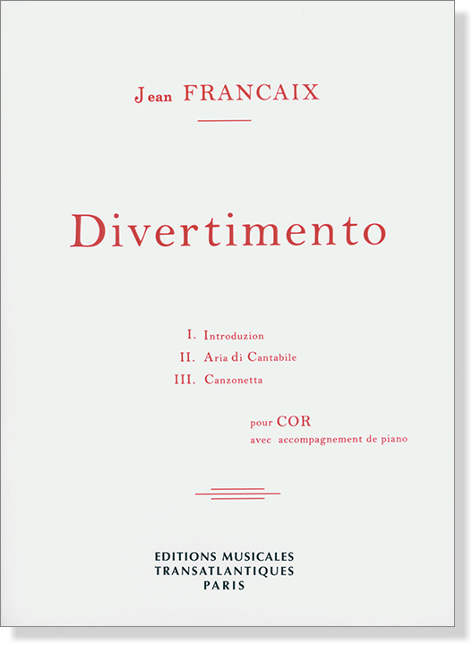 Jean Francaix: Divertimento pour Cor avec Accompagnement de Piano