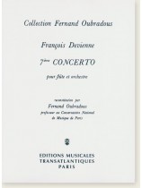 François Devienne 7ième Concerto pour Flûte et Orchestre for Flute and Piano François Devienne 7ième Concerto pour Flûte et Orchestre for Flute and Piano