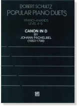 【Canon in D】by Johann Pachelbel  - Robert Schultz Popular Piano Duet , 1 Piano-4 Hands , Level 4-5