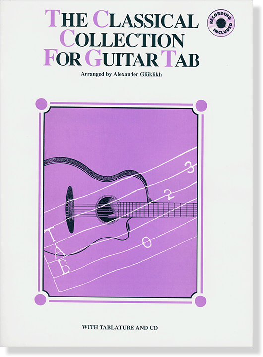 The Classical Collection for Guitar TAB