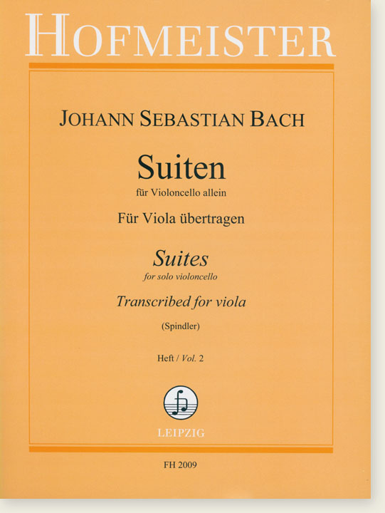 Johann Sebastian Bach Suites for Solo Violoncello Transcribed for Viola (Spindler) Vol. 2