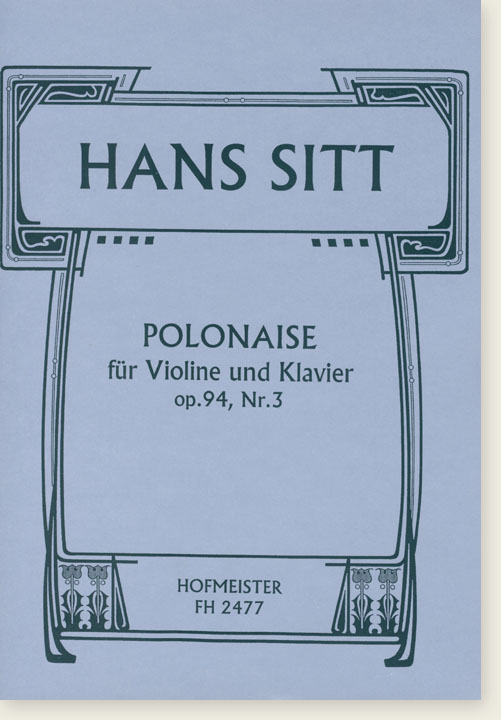 Hans Sitt Polonaise für Violine und Klavier Op. 94, Nr. 3