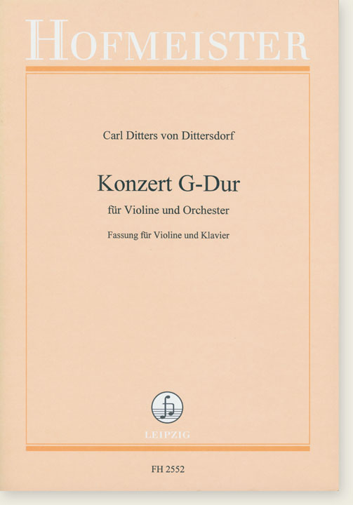 Carl Ditters Von Dittersdorf Konzert G-Dur für Violine und Orchester Fassung für Violine und Klavier