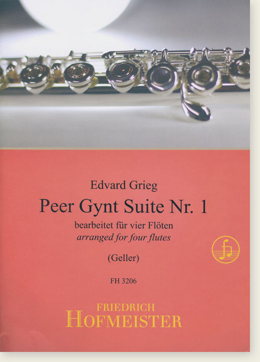 Edvard Grieg Peer Gynt Suite Nr. 1 arranged for Four Flutes (Geller)