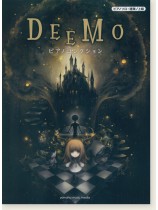 ピアノソロ/連弾 上級 DEEMO ピアノコレクション ピアノソロ/連弾 上級 DEEMO ピアノコレクション