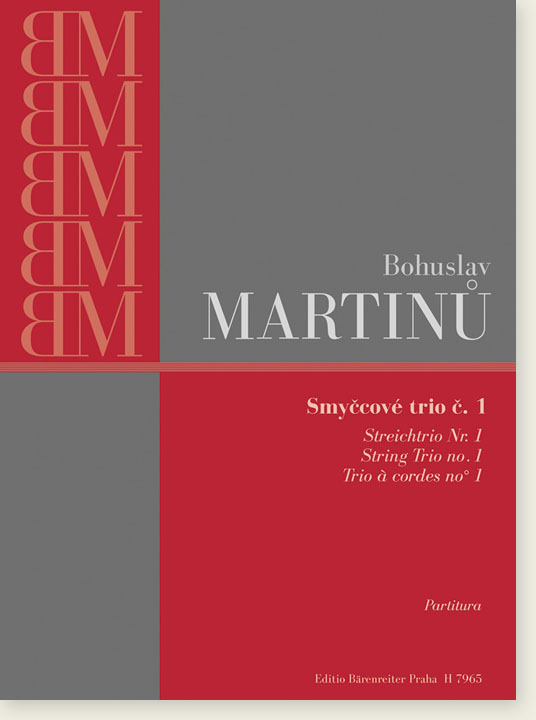 Bohuslav Martinů String Trio No. 1