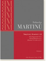 Bohuslav Martinů String Quartet No. 6 Bohuslav Martinů String Quartet No. 6