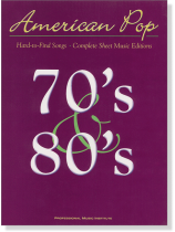 American Pop Rare Songs of The 70's & 80's Piano/Vocal American Pop Rare Songs of The 70's & 80's Piano/Vocal