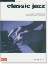 Classic Jazz Jazz Piano Solos Volume 22 Classic Jazz Jazz Piano Solos Volume 22