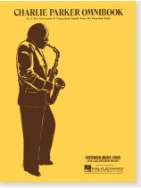 Charlie Parker Omnibook For E Flat Instruments Charlie Parker Omnibook For E Flat Instruments
